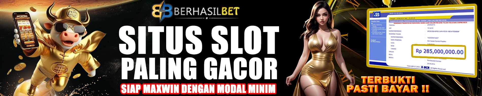 BERHASILBET Slot Gacor  Gampang Maxwin Modal Minim